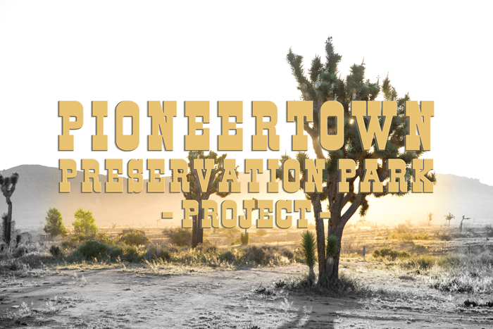 Pioneertown Preservation Park Project